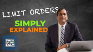 Limit Orders Explained – Trade of the Day